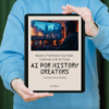 AI for History Creators